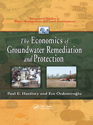 cover image of The Economics of Groundwater Remediation and Protection